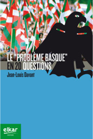 Le problème basque en 20 questions