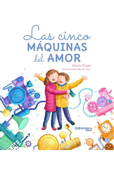 LAS CINCO MAQUINAS DEL AMOR