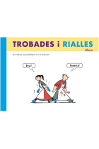 TROBADES I RIALLES