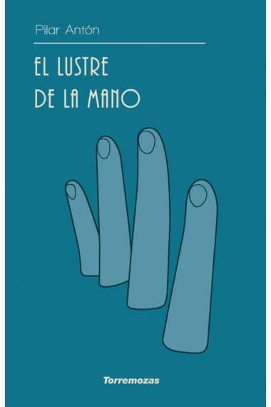 El lustre de la mano