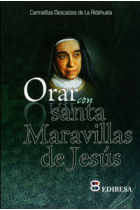 Orar con Santa Maravillas de Jesús