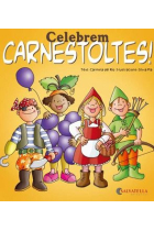 Celebrem carnestoltes!