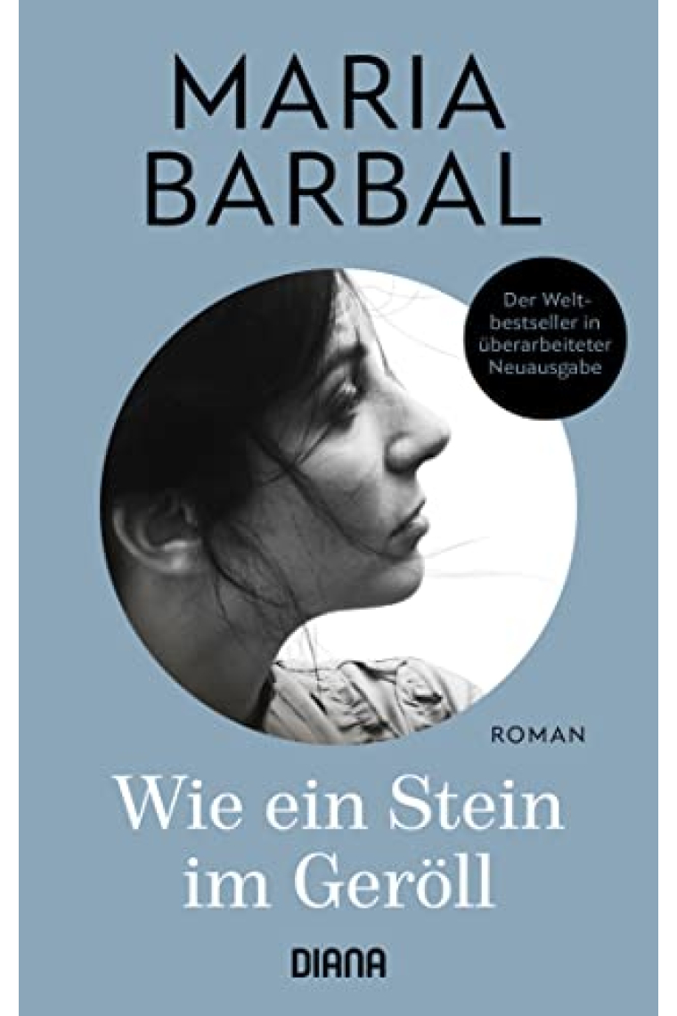 Wie ein Stein im Geröll: Roman - der katalanische Weltbestseller in überarbeiteter Neuausgabe (German Edition)