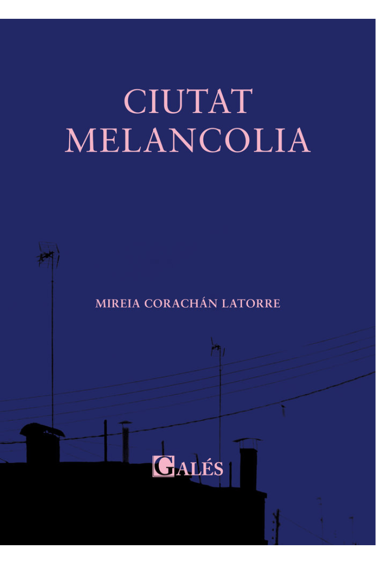 CIUTAT MELANCOLIA