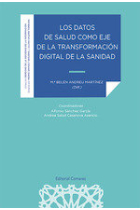 LOS DATOS DE SALUD COMO EJE DE LA TRANSFORMACION DIGITAL DE