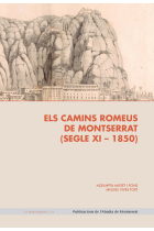 Els camins romeus de Montserrat (segle XI-1850)