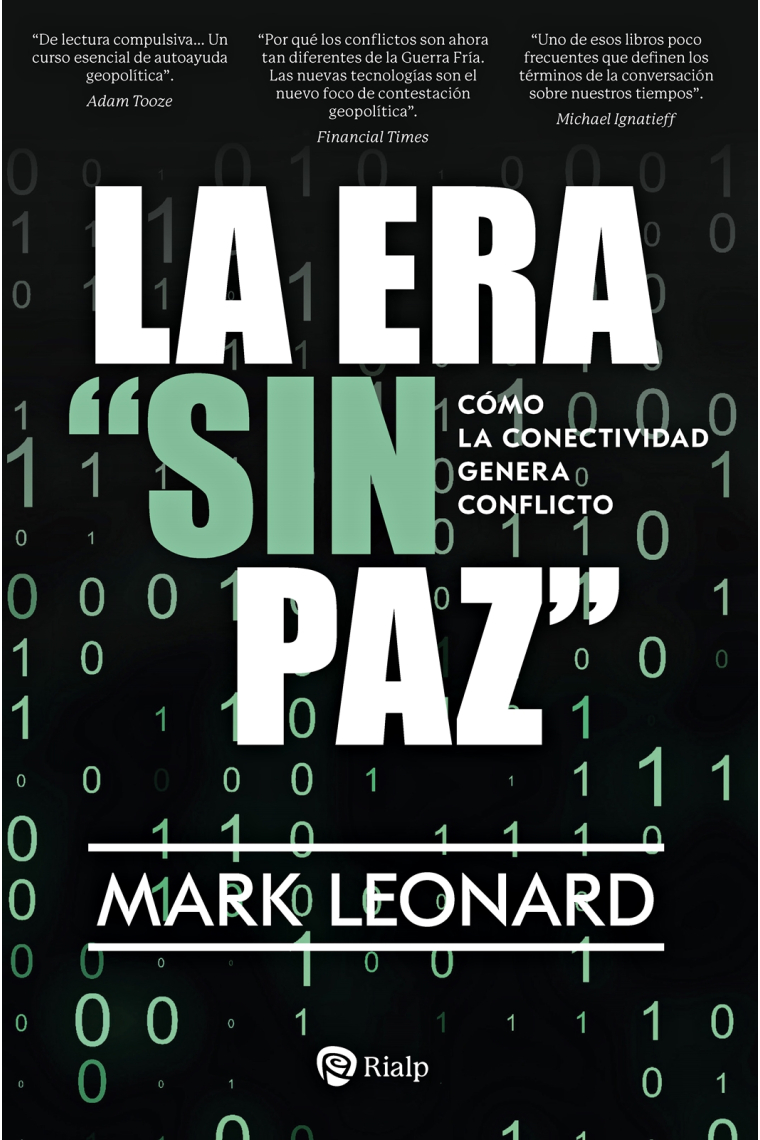 La era sin paz. Cómo la conectividad genera conflicto