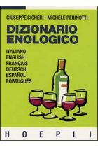 Dizionario enologico : italiano-English- français- Deutsch-español- português