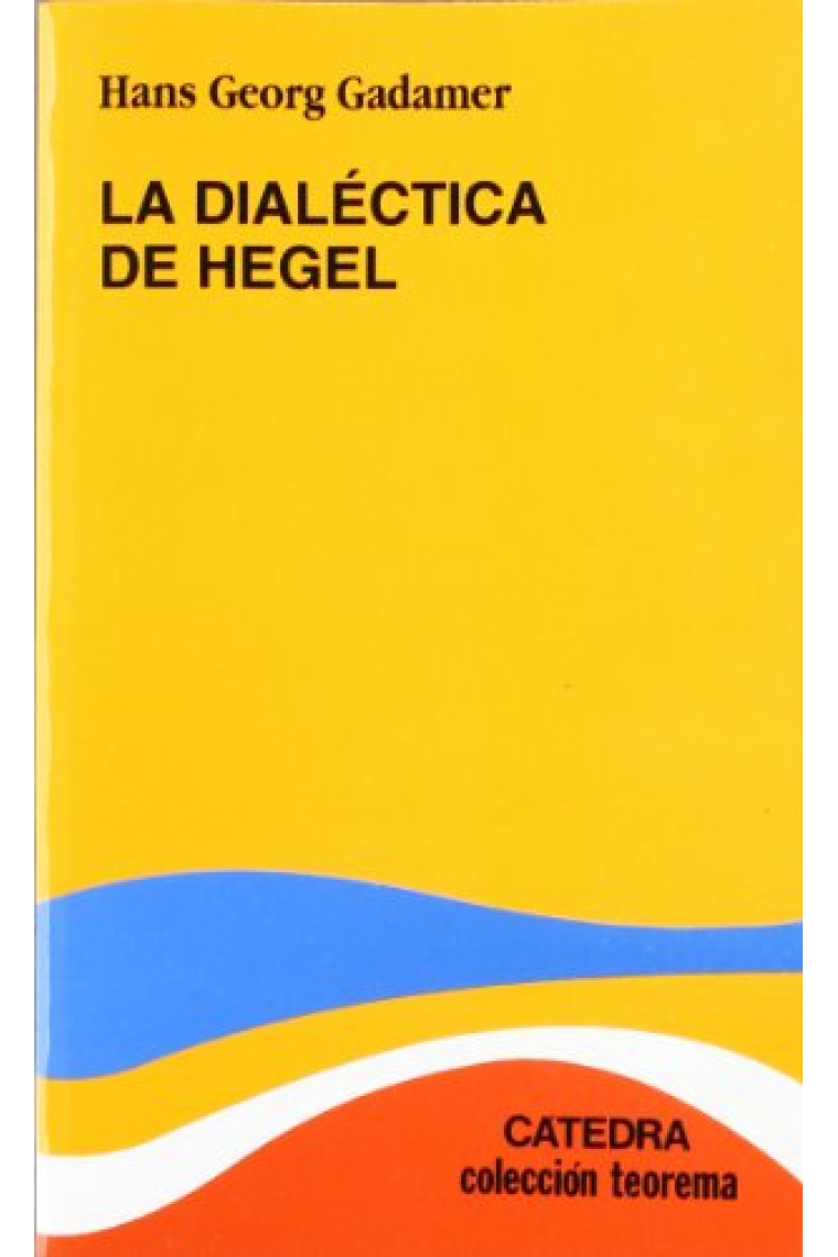 La dialéctica de Hegel