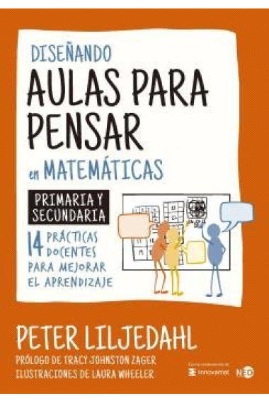 Diseñando aulas para pensar en matemáticas