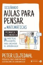 Diseñando aulas para pensar en matemáticas