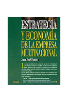 Estrategia y economía de la empresa multinacional.