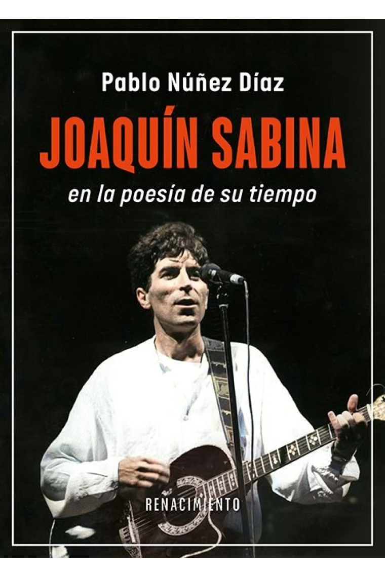 Joaquín Sabina en la poesía de su tiempo