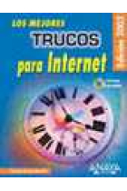 Los mejores trucos para internet (incluye CD)