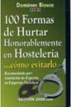 100 formas de hurtar honorablemente en hosteleria