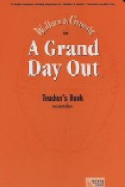 A Grand Day Out. Teacher's book