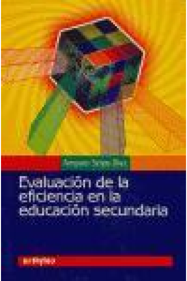 Evaluación de la eficiencia en la educación secundaria