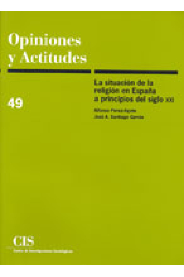 La situación de la religión en España a principios del siglo XXI