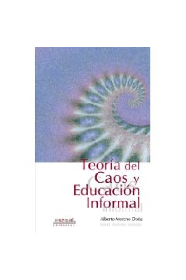 Teoría del caos y educacion informal