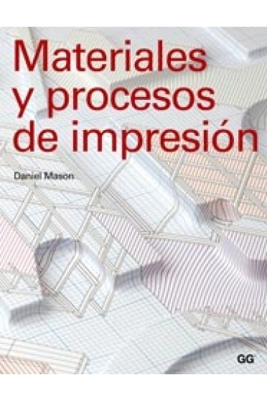 Materiales y procesos de impresión