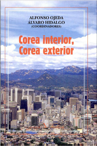 Corea interior, Corea exterior