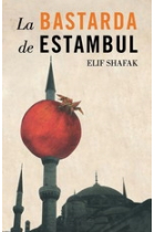 La bastarda de Estambul