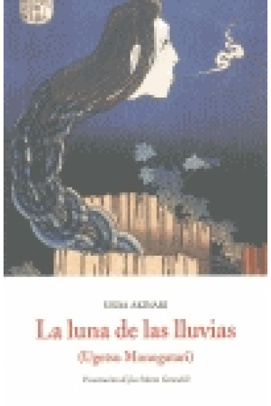 La luna de las lluvias (Ugetsu Monogatari)