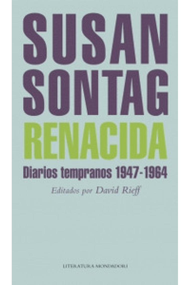 Renacida (Diarios tempranos, 1947-1964)