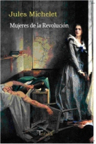 Mujeres de la Revolución