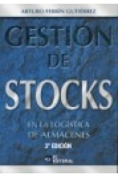 Gestión de stocks en la logísitica de almacenes