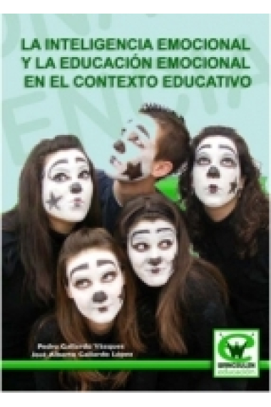 La Inteligencia Emocional y la educación emocional en el contexto educativo