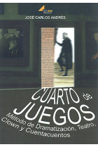 Cuarto de juegos: método de dramatización, teatro, clown y cuenta cuentos