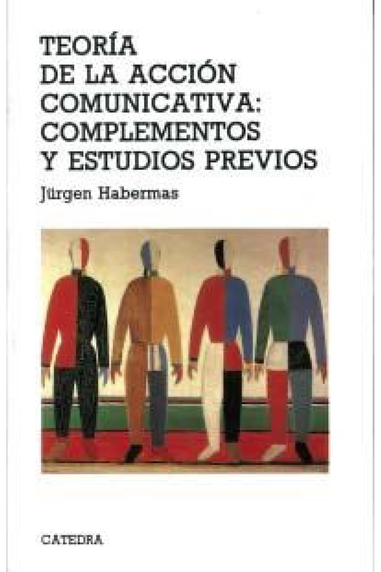 Teoría de la acción comunicativa: complementos y estudios previos