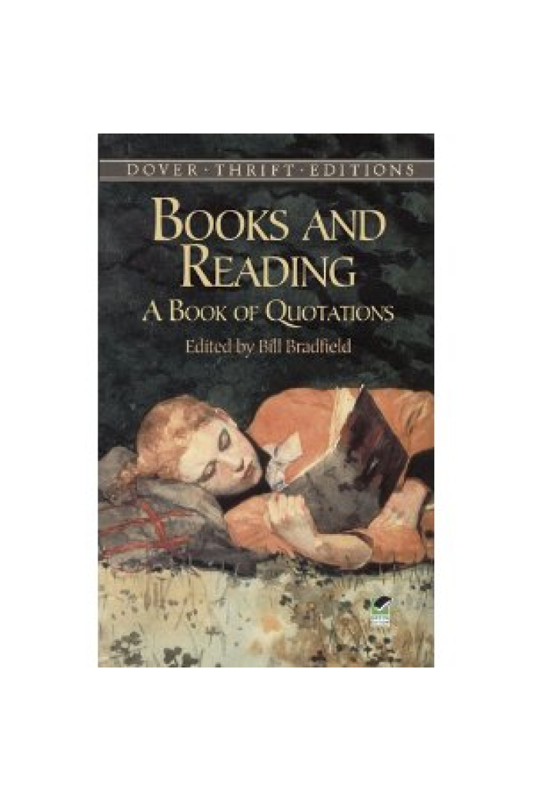 Books and Reading: A Book of Quotations (Dover Thrift Editions)