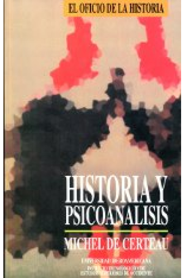 Historia y psicoanálisis. Entre ciencia y ficción