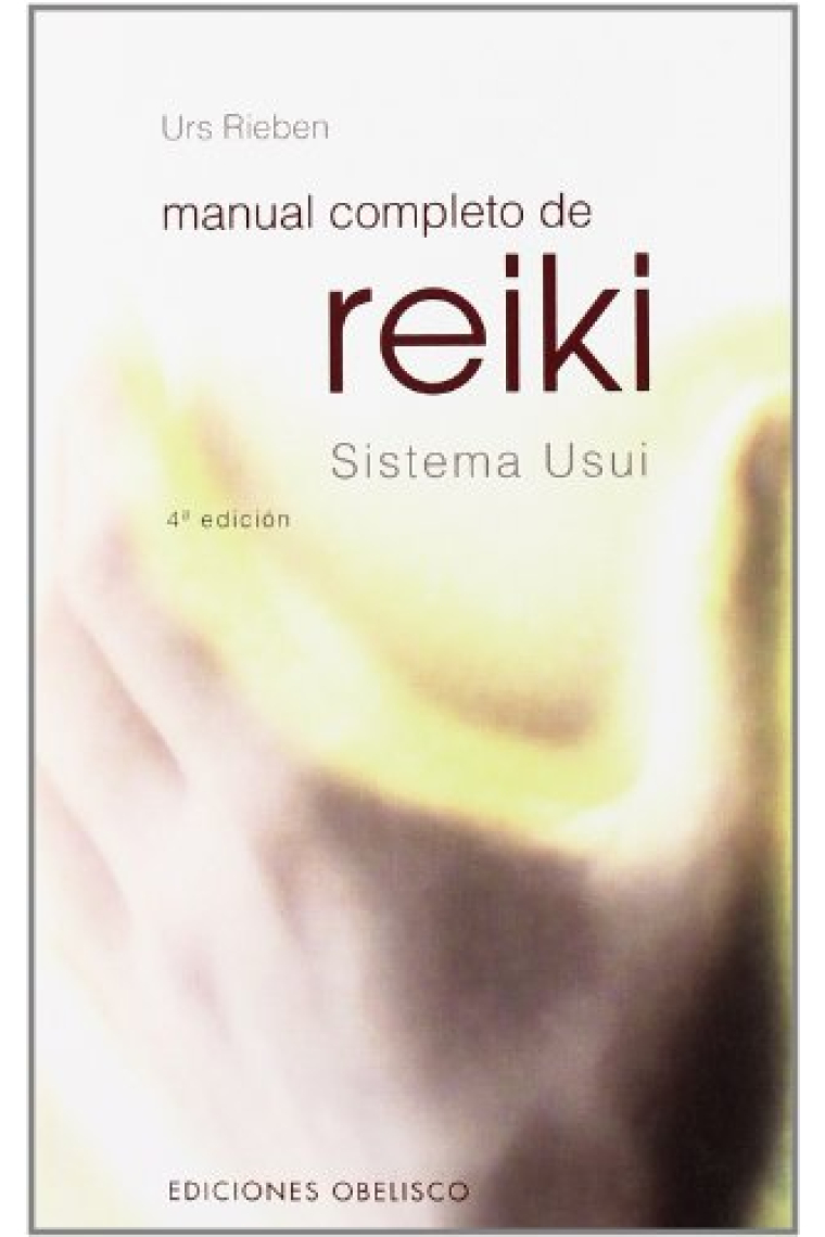 Manual completo de Reiki, sistema Usui