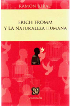 Erich Fromm y la naturaleza humana