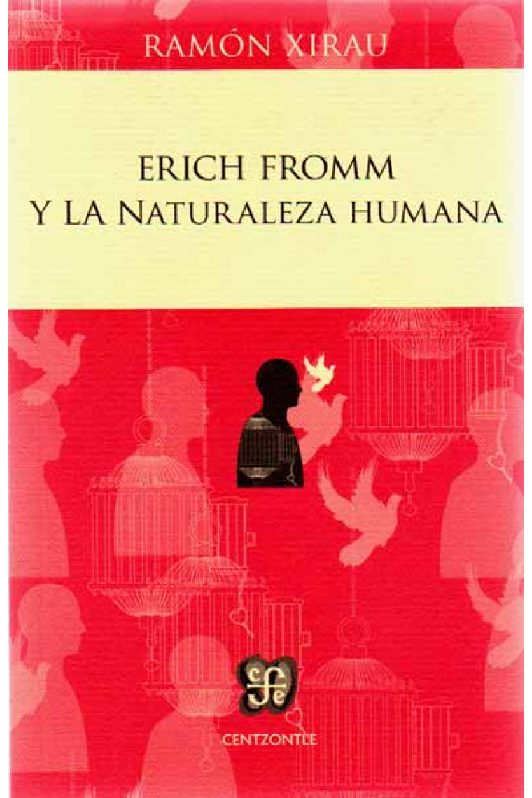 Erich Fromm y la naturaleza humana