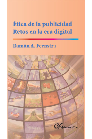 Ética de la publicidad. Retos en la era digital