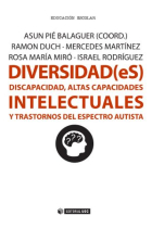 Diversidad (eS) discapacidad, altas capacidades intelectuales y trastornos del espectro autista