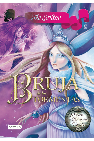 Princesas del Reino de la Fantasía 10. Bruja de las Tormentas