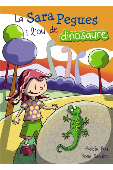 La Sara Pegues i l'ou de dinosaure