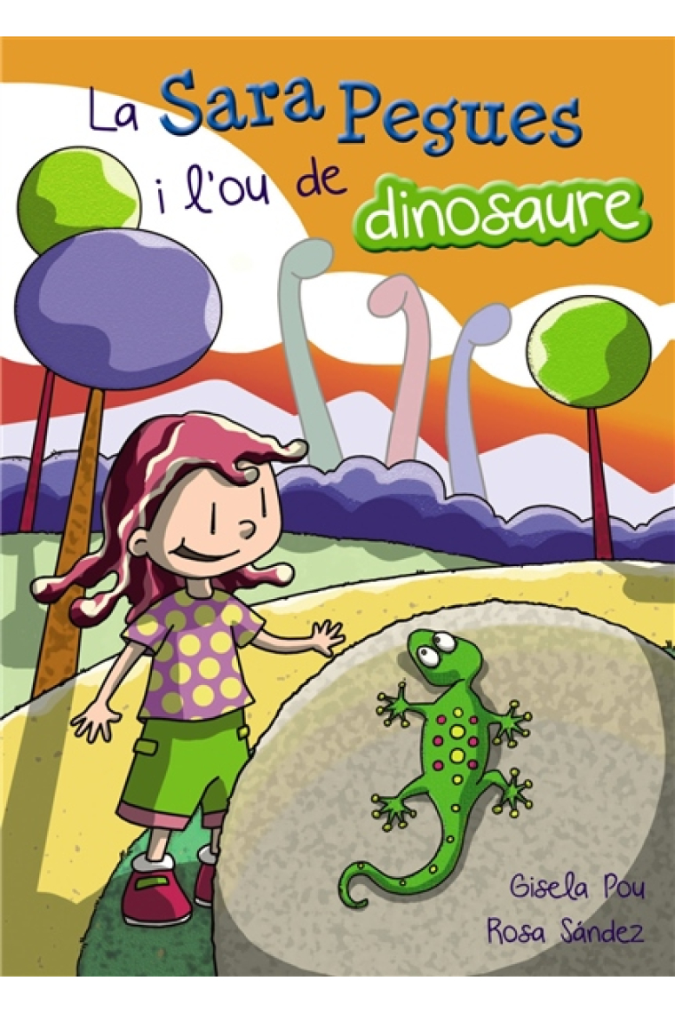 La Sara Pegues i l'ou de dinosaure