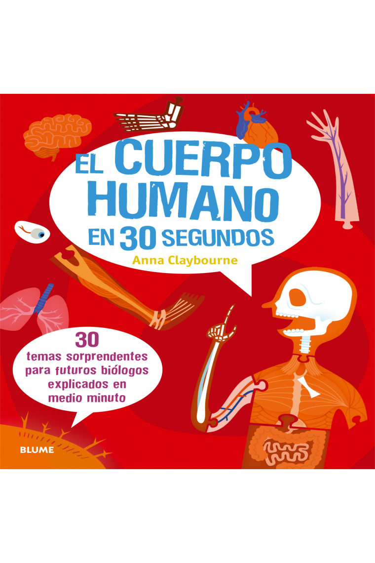 El cuerpo humano en 30 segundos