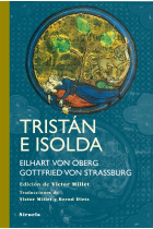 Tristán e Isolda (versión de Eilhart von Oberg y Gottfried von Strassburg)