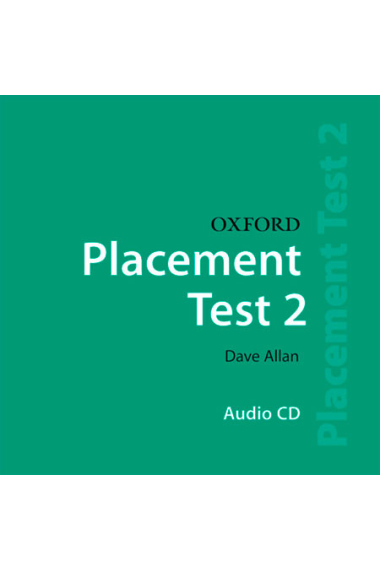 Oxford Placement Tests 2: Class CD