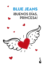 ¡Buenos días, princesa!