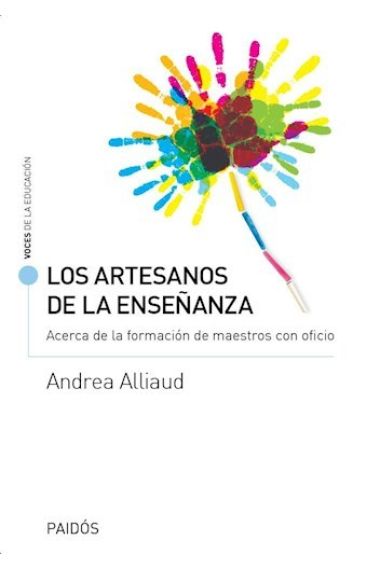 Los artesanos de la enseñanza.Acerca de la formación de maestros con oficio