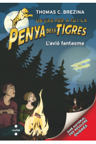 L'avió fantasma (La Penya dels Tigres 5)