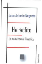 Heráclito: un comentario filosófico